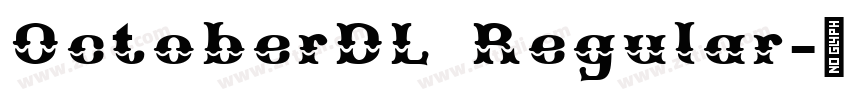 OctoberDL Regular字体转换